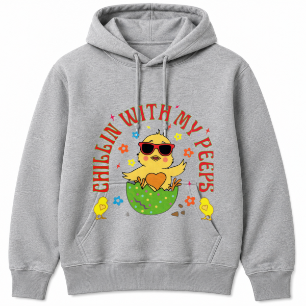 Chillin with My Peeps Chick Sunglasses Hoodie