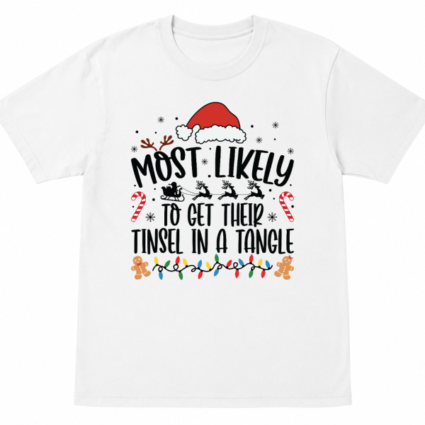 Most Likely To Get Their Tinsle in a Tangle Shirt