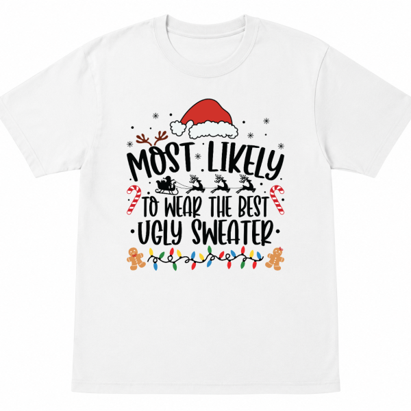Most Likely To Wear the Best Ugly Sweater Shirt