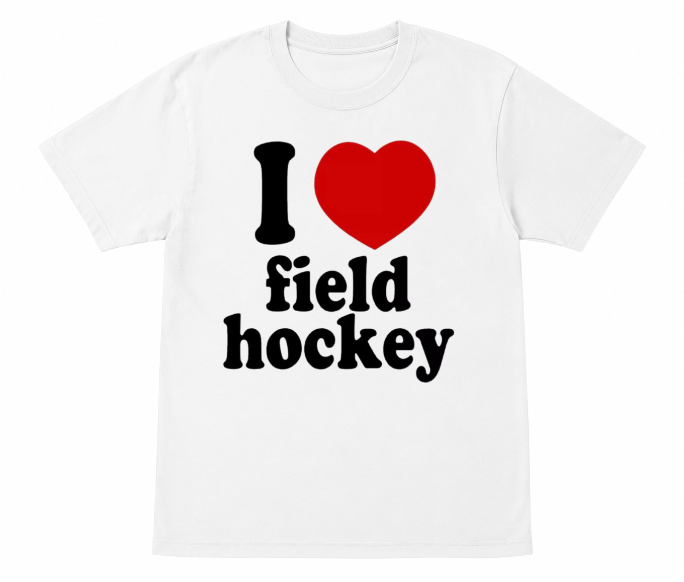 I Love Field Hockey Shirt
