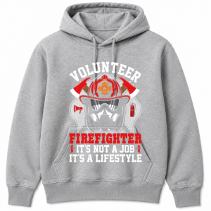 Volunteer Firefighter Its Not a Job Its a Lifestyle Hoodie